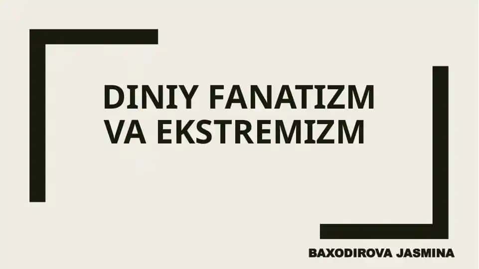 Diniy fanatizm va ekstremizm