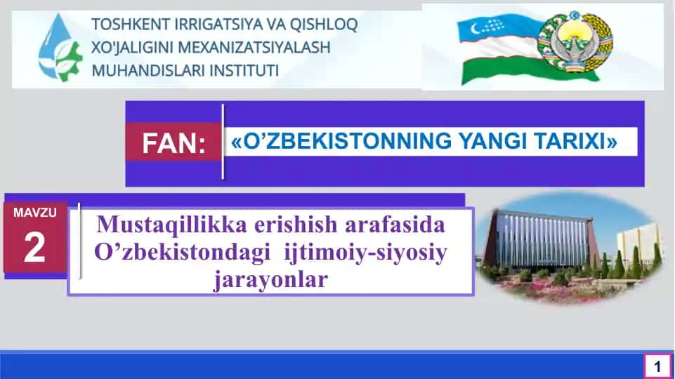 O’zbekistondagi ijtimoiy-siyosiy jarayonlar