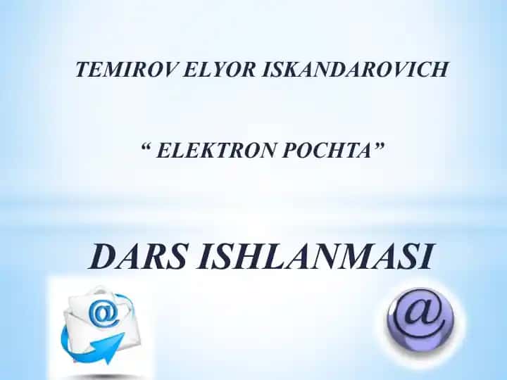 Elektronpochta dars ishlanmasi