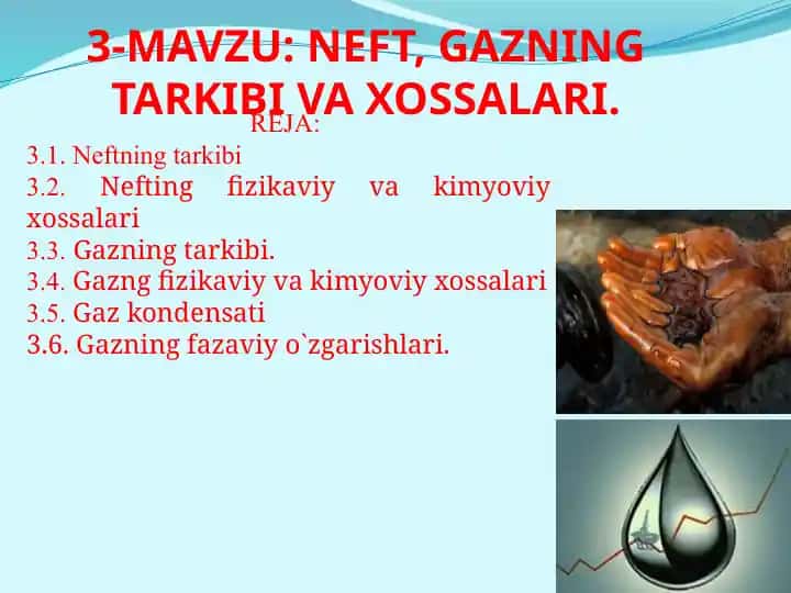 Neft, Gazning Tarkibi va Xossalari