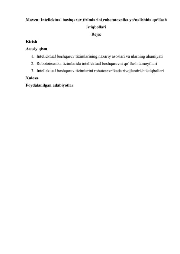 Intellektual boshqaruv tizimlarini robototexnika yoʻnalishida qoʻllash istiqbollari