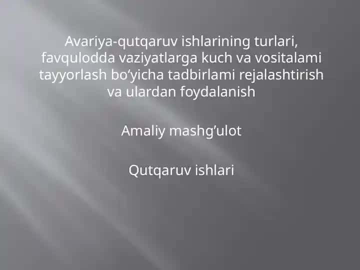 Avariya-qutqaruvishlarining turlari