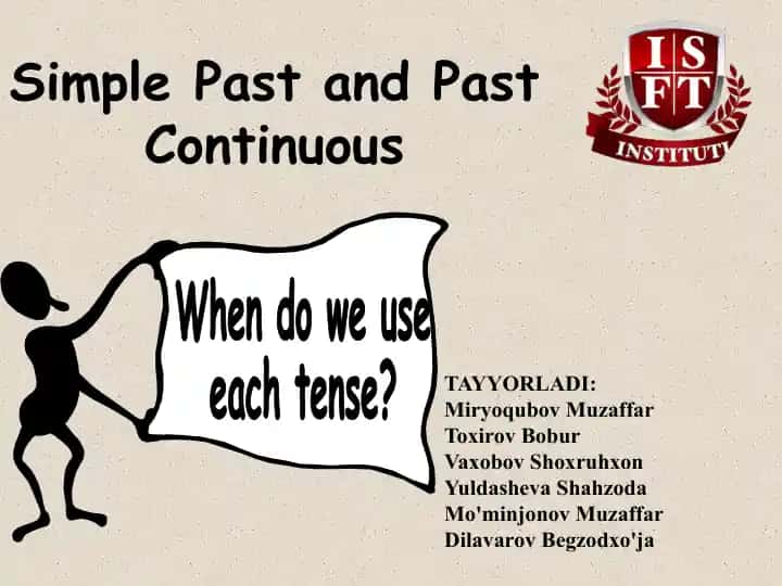 Simple Past and Past Continuous