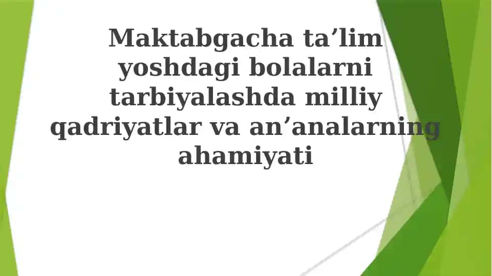 Milliy qadriyatlar va anʼalar