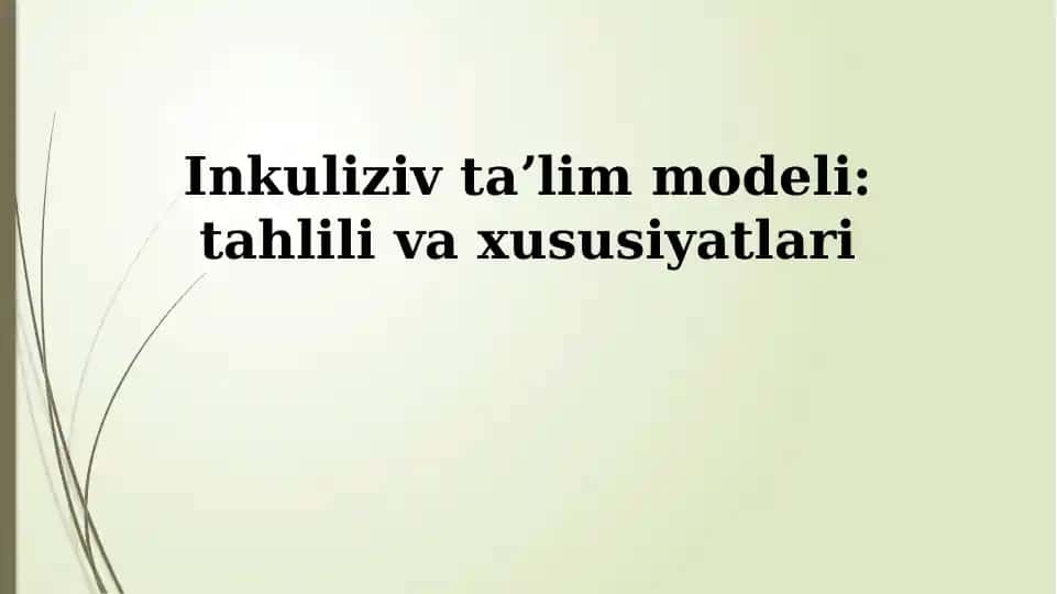 Inkuliziv taʼlim modeli: tahlili va xususiyatlari