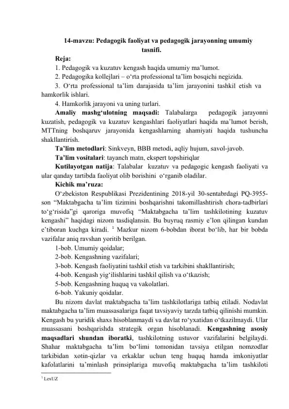 Pedagogik faoliyat va pedagogik jarayonning umumiy tasnifi