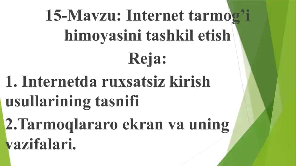 Internet tarmog’i himoyasini tashkil etish
