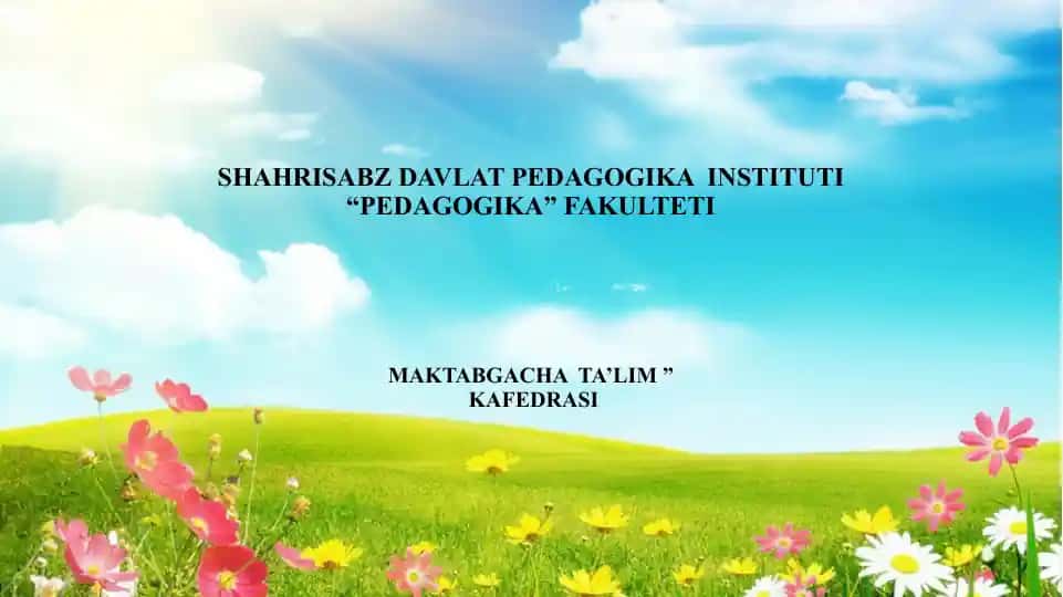 Maktabgacha yoshdagi bolalarning mehnatturlari
