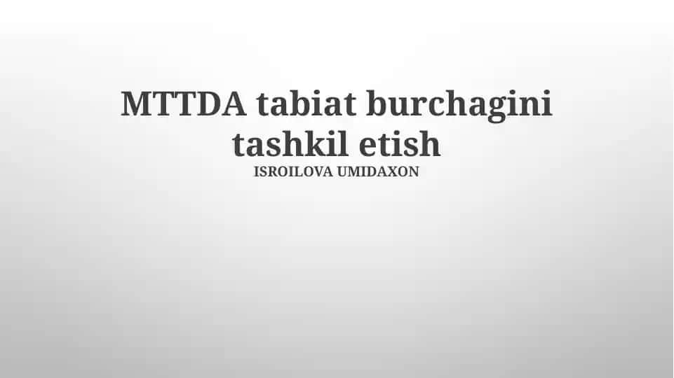 Tabiat burchagini tashkil etish