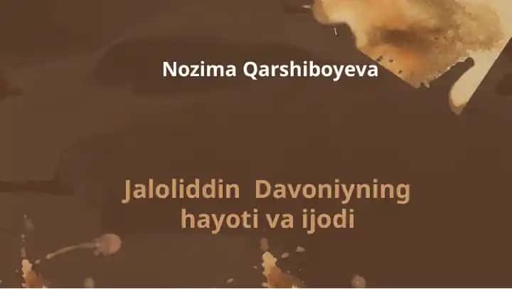 Jaloliddin Davoniyning hayoti va ijodi