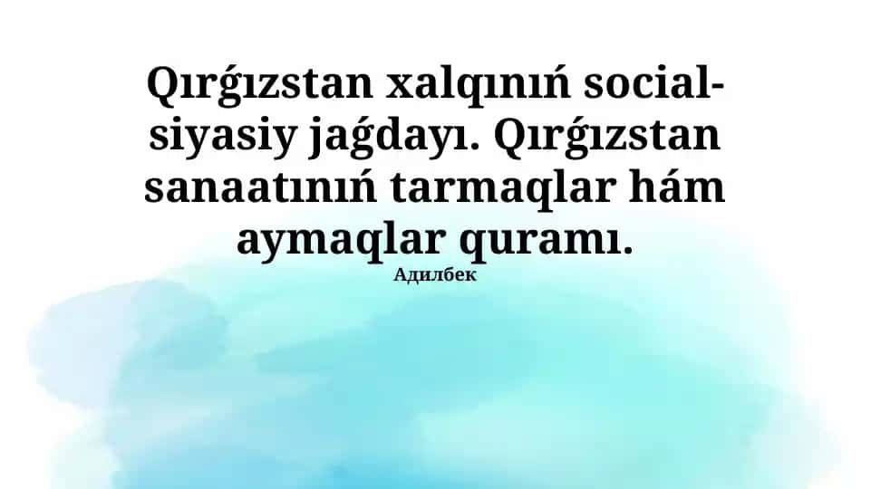 Qırǵız xalqınıń sociallıq-siyasiy jaǵdayı