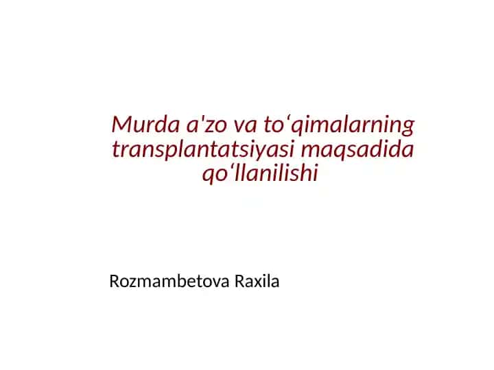 Murdaa'zovatoʻqimalarning transplantatsiyasi