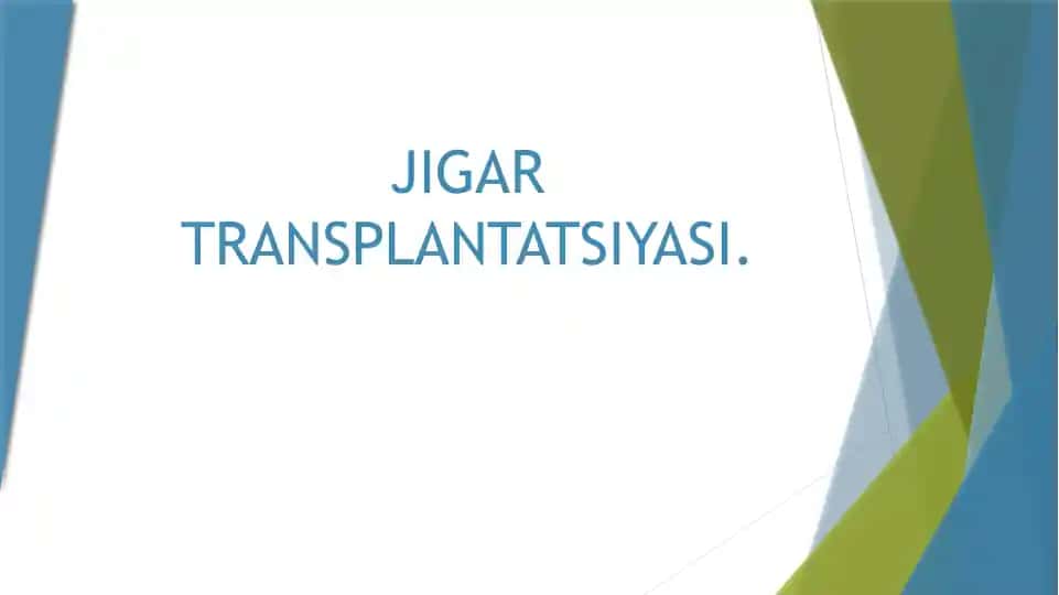 JIGAR TRANSPLANTATSIYASI