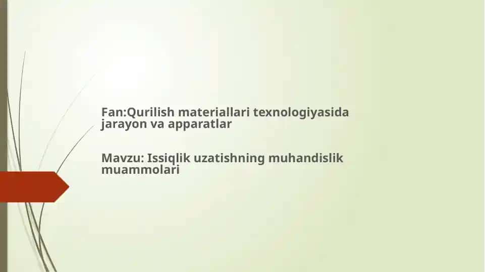 Issiqlik uzatishning muhandislik muammolari