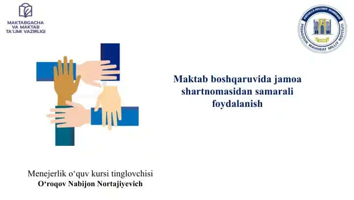 Maktab boshqaruvida jamoa shartnomasidan samarali foydalanish