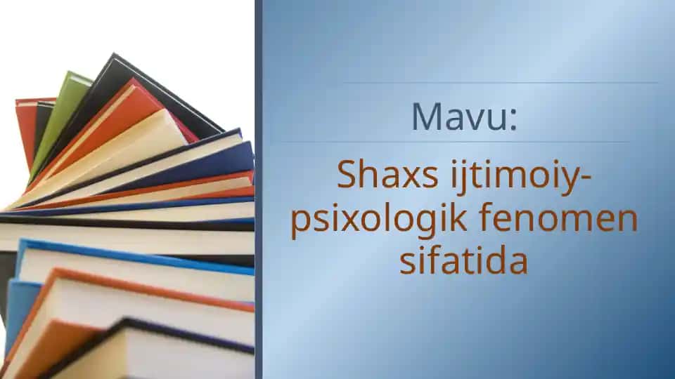 Shaxs ijtimoiy-psixologik fenomen sifatida