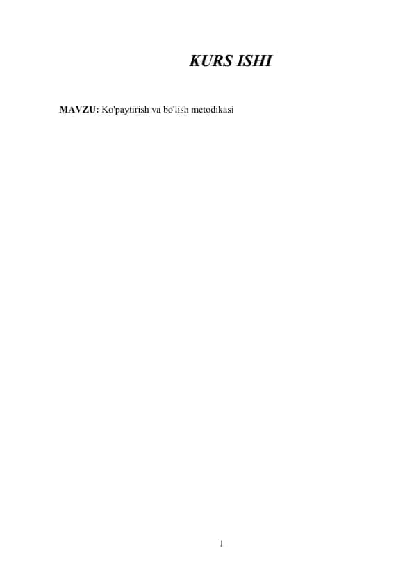 Ko'paytirish va Bo'lish Metodikasi