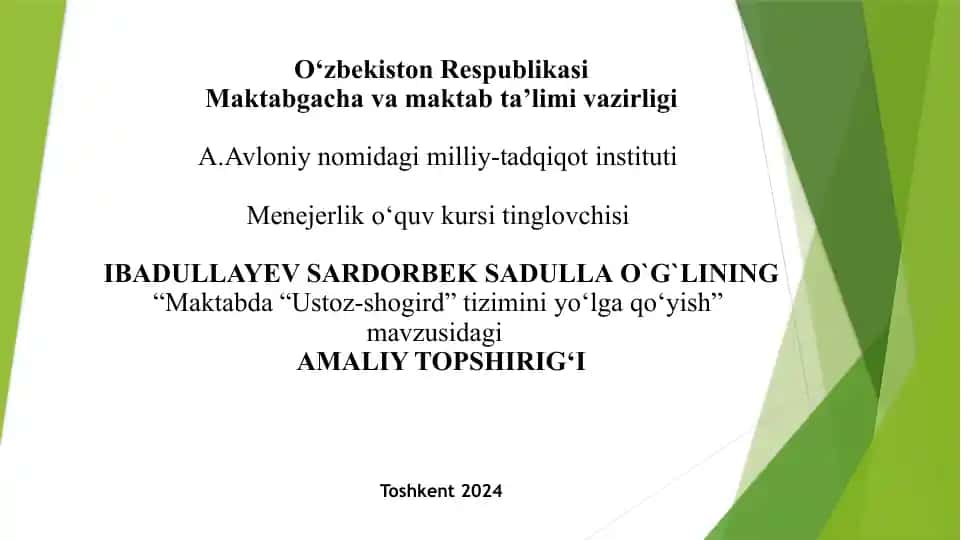Maktabda “Ustoz-shogird” tizimini yo‘lga qo‘yish