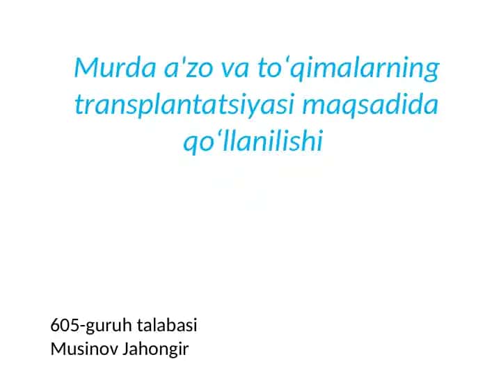 Murdaa'zovatoʻqimalarning transplantatsiyasi