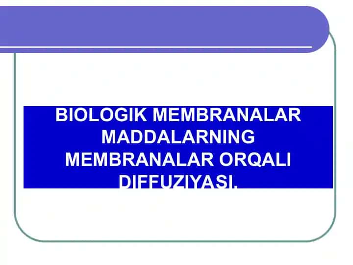 MEMBRANA BIOFIZIKASI