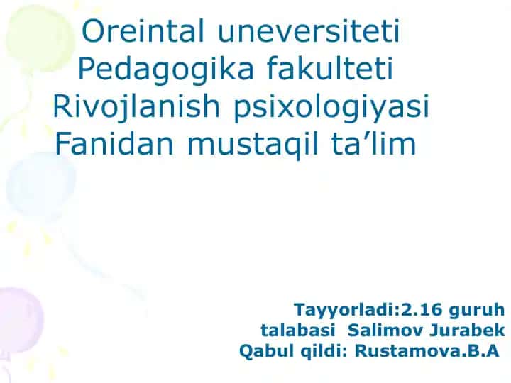 Rivojlanish psixologiyasi fanidan mustaqil ta’lim