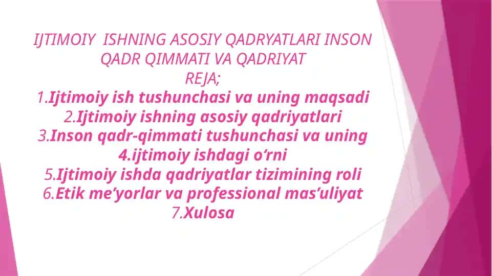 Ijtimoiy ishning asosiy qadriyatlari