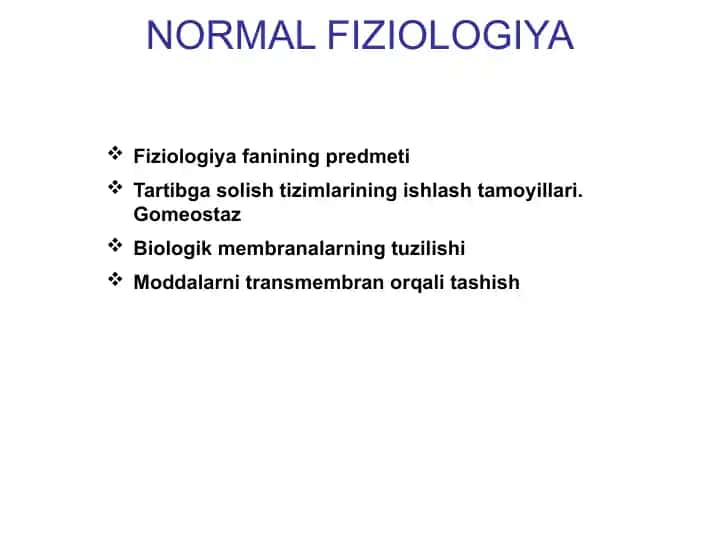 NORMAL FIZIOLOGIYA