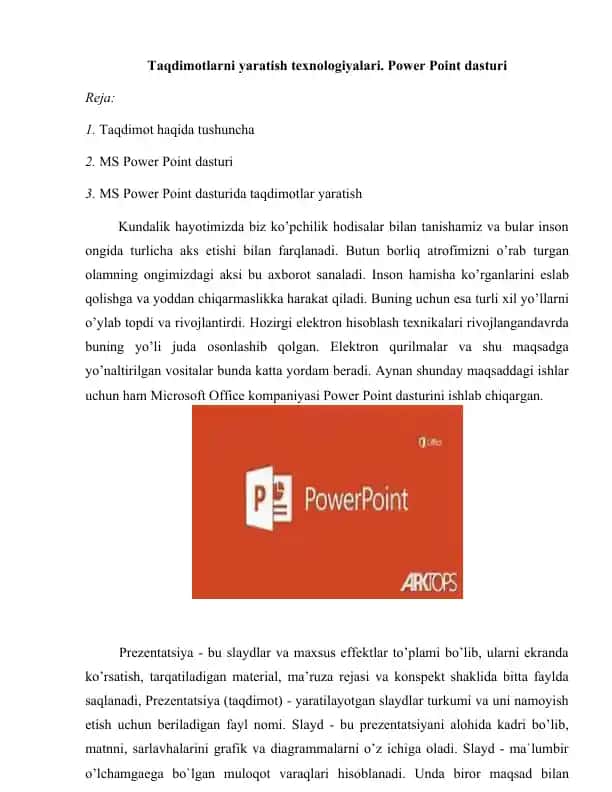 Taqdimotlarni yaratish texnologiyalari. Power Point dasturi