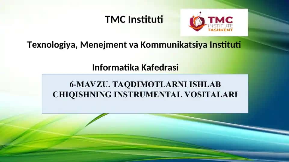 TAQDIMOTLARNI ISHLAB CHIQISHNING INSTRUMЕNTAL VOSITALARI