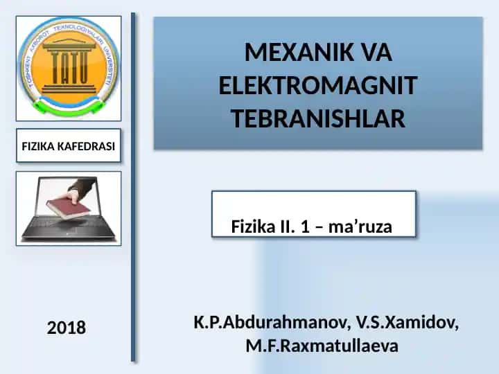 Mexanika va Elektromagnit tebranishlar