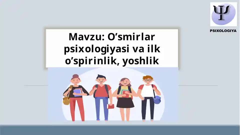 O’smirlar psixologiyasi