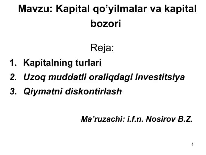 Kapital qo’yilmalar va kapital bozori