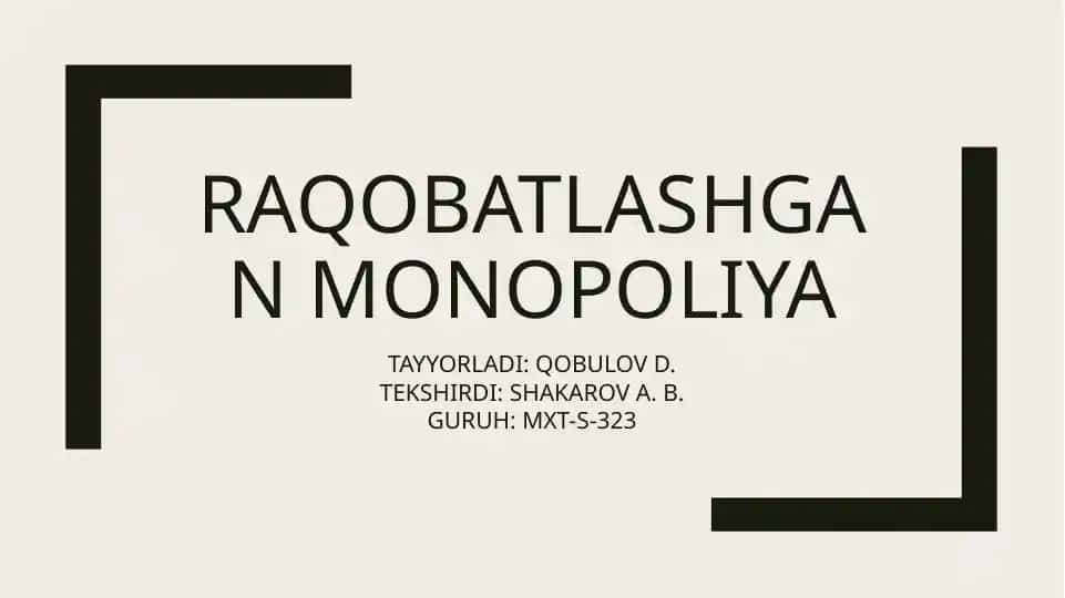 Raqobatlashgan Monopoliya
