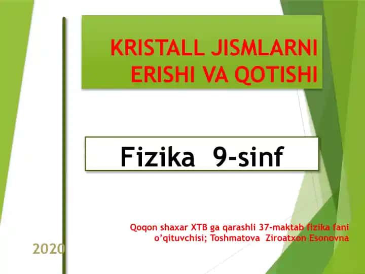 Kristall jismlarni erishi va qotishi