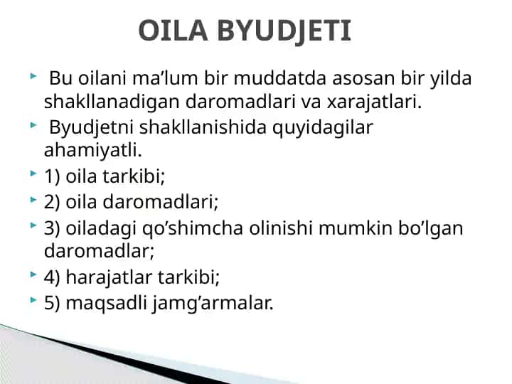 Oila byudjeti va daromad-xarajat tahlili