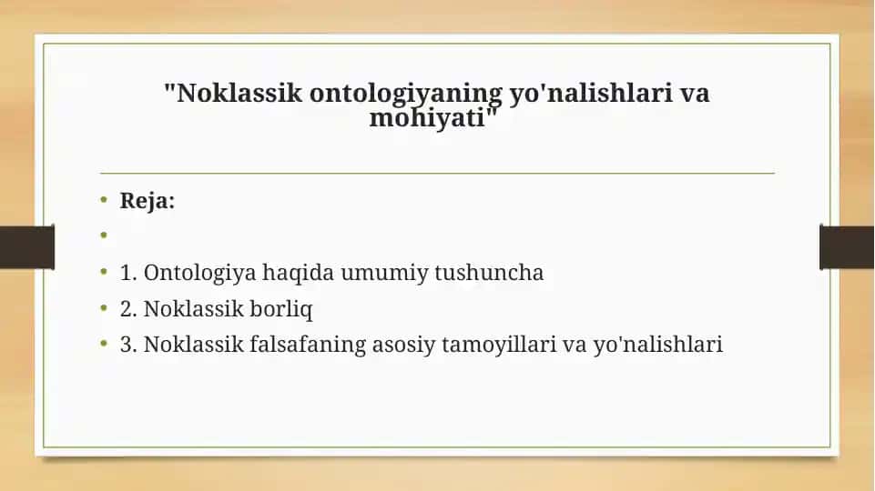 Noklassikontologiyaniñ yo'nalishlari va mohiyati