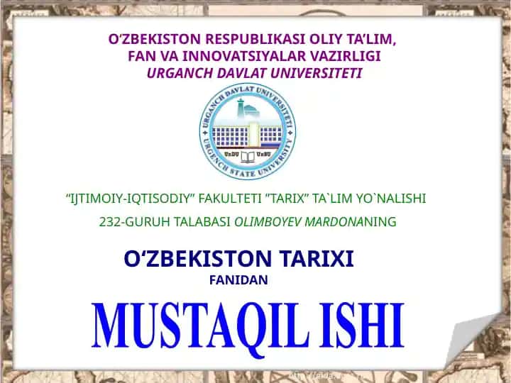 O‘zbekiston tarixi fanidan mustaqil ishi