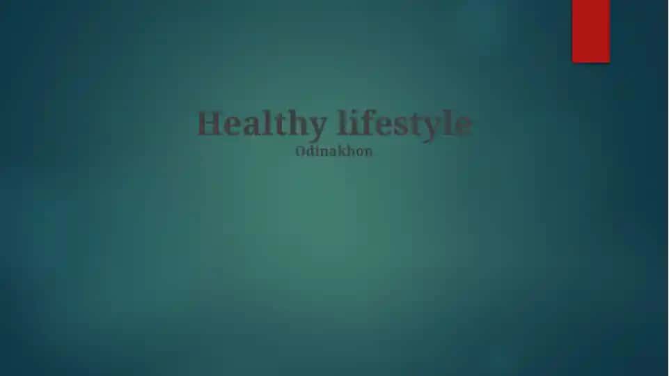 Healthy lifestyle