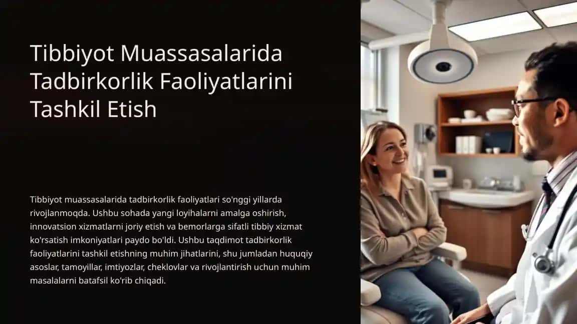 Tibbiyot Muassasalarida Tadbirkorlik Faoliyatlarini Tashkil Etish
