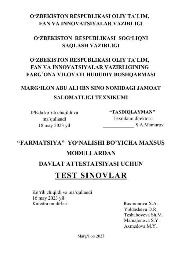 Farmatsiya yo‘nalishi bo‘yicha maxsus modullardan davlat attestatsiyasi uchun test sinovlar