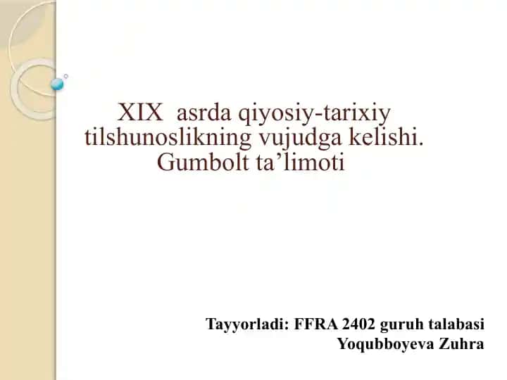 XIX asrda qiyosiy-tarixiy tilshunoslikning vujudga kelishi
