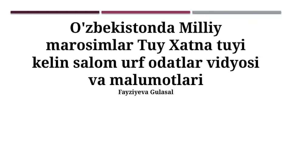 O'zbek milliy marosimlari va urf-odatlari haqida taqdimot