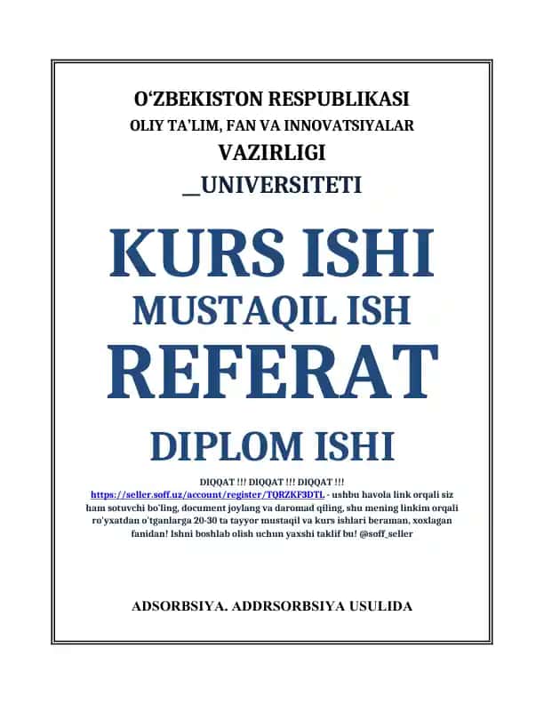 ADSORBSIYA. ADDRSORBSIYA USULIDA MODDALARNING ADSORBENT SIRTIDA YUTILISH DARAJALARINI OʻRGANISH. KIMYOVIY REAKSIYALARNING TEZLIGIGA TAʼSIR ETUVCHI OMILLAR