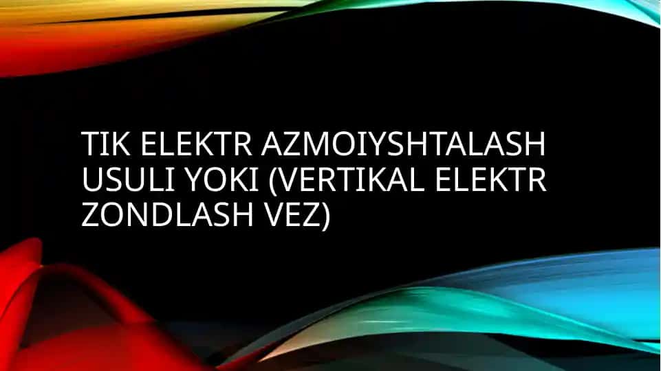 Elektrzondlash usullari