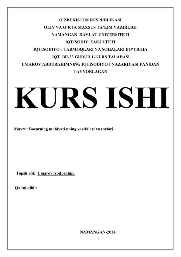 Bozorning mohiyati uning vazifalari va turlari