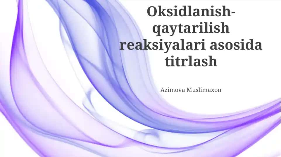 Redoks Titratsiyasi va Titrlash Usullari