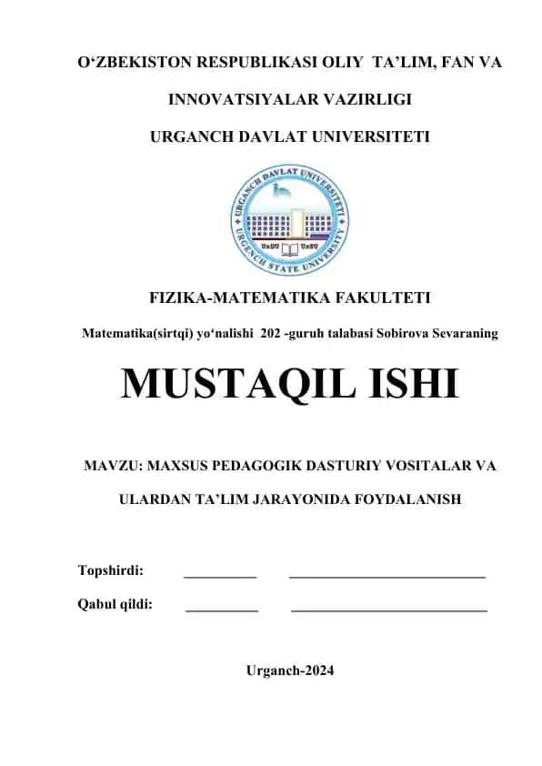 MAXSUS PEDAGOGIK DASTURIY VOSITALAR VA ULARDAN TA’LIM JARAYONIDA FOYDALANISH