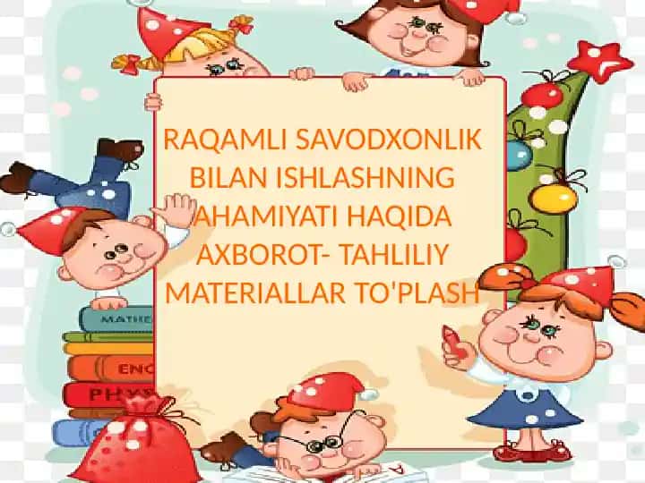 Raqamli savodxonlik bilan ishlashning axborot-tahliliy materiallar to'plash