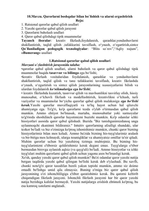 Qarorlarni boshqalar bilan bo`lishish va ularni ergashtirish