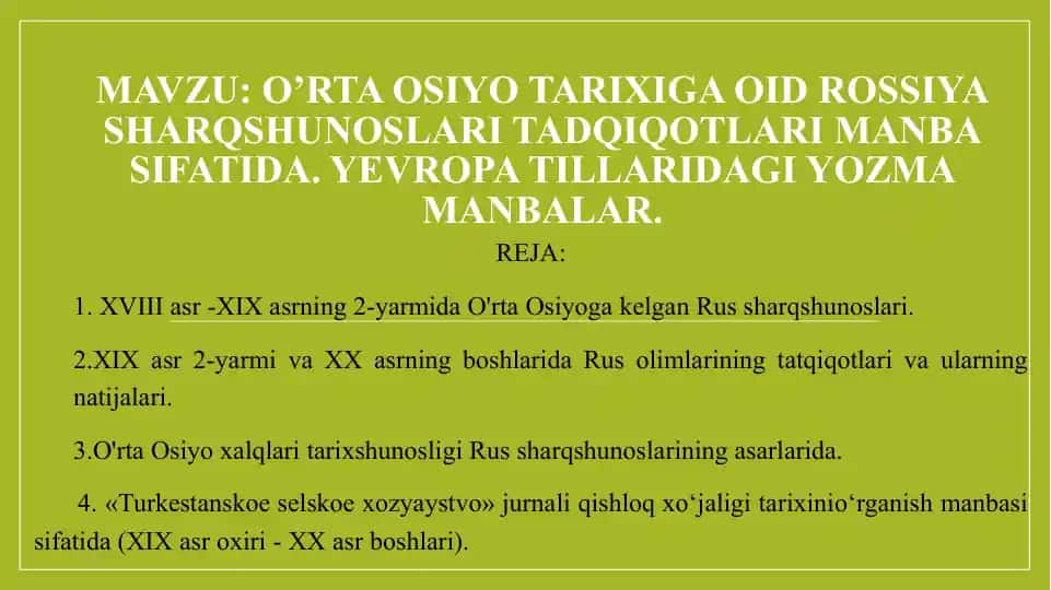O'rta Osiyo tarixi Rus elchilari asarlari